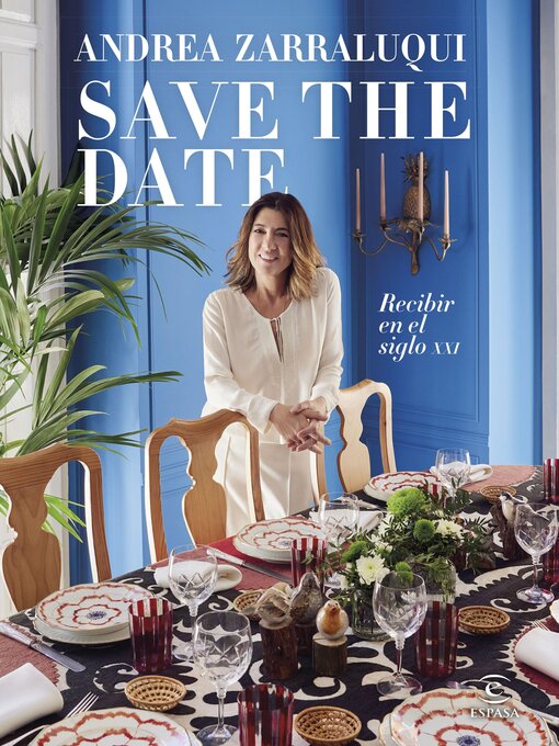 Title details for Save the date. Recibir en el siglo XXI by Andrea Zarraluqui - Available